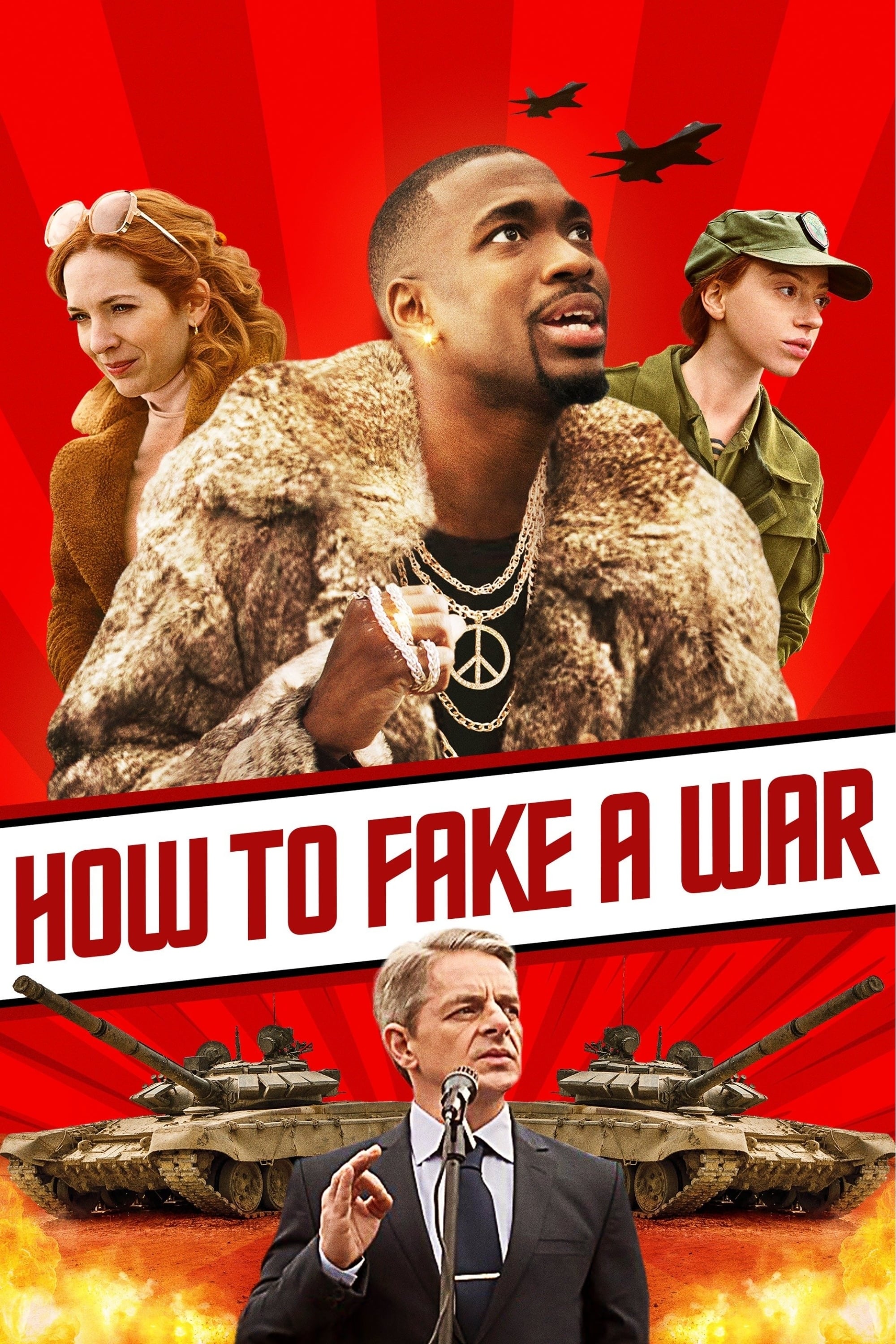 Постер How to Fake a War